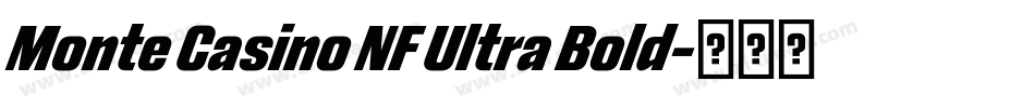 Monte Casino NF Ultra Bold字体转换